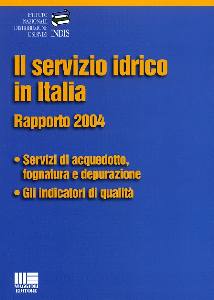 AA.VV., Il servizio idrico in Italia