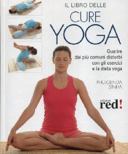 SINHA PHULGENDA, Il libro delle cure yoga