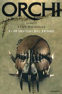 NICHOLLS, Orchi - le legioni del tuono 2