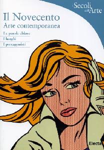 MENEGUZZO  MARCO, Il novecento vol.2. Arte contemporanea