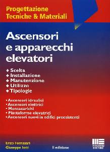 FORNASARI - IOTTI, Ascensori e apparecchi elevatori