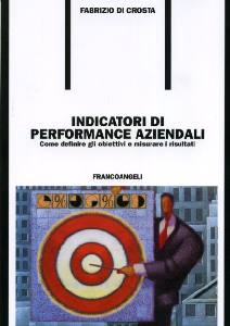 DI CROSTA FABRIZIO, Indicatori di performance aziendali