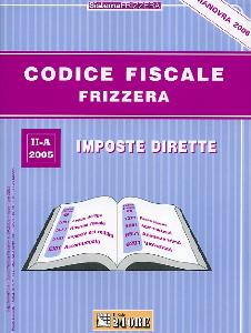 FRIZZERA BRUNO, Imposte dirette II-A 2005. Codice fiscale