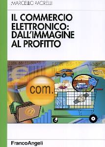 MORELLI MARCELLO, Il commercio elettronico dall