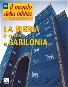 RIVISTA, La bibbia  nata a Babilonia