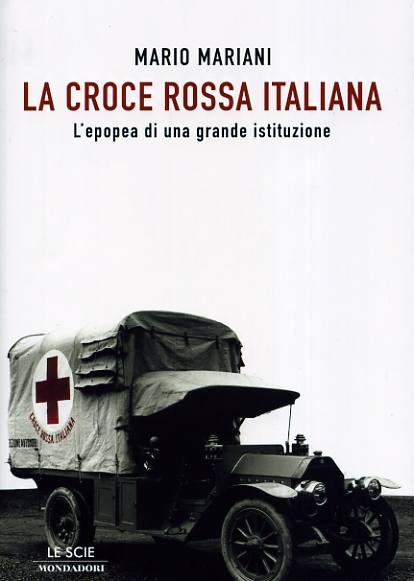 MARIANI MARIO, La Croce Rossa Italiana
