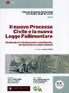 OUA, Nuovo processo Civile e nuova legge Fallimentare