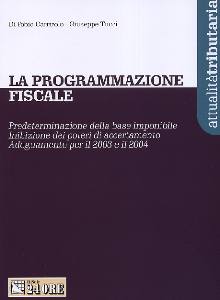 CARRIOLO-TUCCI, La programmazione fiscale