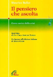 BELLET MAURICE, Il pensiero che ascolta