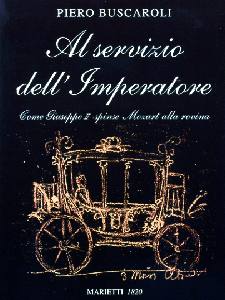 BUSCAROLI PIERO, Al servizio dell