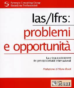 SYNERGIA CONSULTING, Las/Ifrs: problemi e opportunit