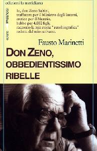 MARINETTI FAUSTO, Don Zeno obbedientissimo ribelle