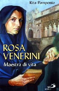 POMPONIO RITA, Rosa Venerini. Maestra di vita