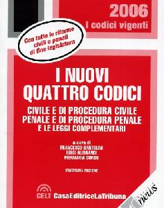 AA.VV., I nuovi quattro codici 2006