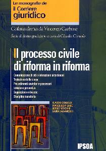 AA.VV., Il processo civile di riforma in riforma