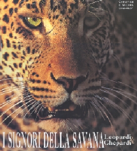 Denis -Hout, Christi, I signori della savana. Leopardi & Ghepardi