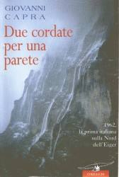 CAPRA GIOVANNI, Due cordate per una parete