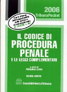 CORSO PIERMARIA, Il Codice di procedura penale.Leggi complementari