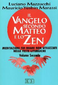 MAZZOCCHI-MARASSI, Il vangelo secondo Matteo e lo zen