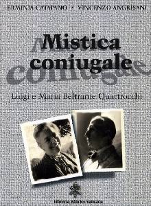 CATAPANO-ANGRISANI, Mistica coniugale