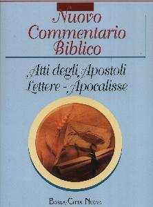 AA.VV., Nuovo commentario biblico Atti Lettere Apocalisse
