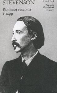 STEVENSON, Romanzi racconti e saggi