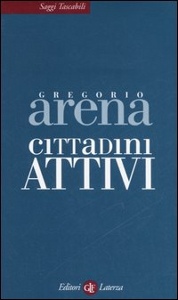 ARENA GREGORIO, Cittadini attivi