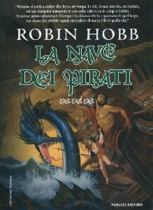 HOBB ROBIN, Nave dei pirati. Ciclo i mercanti di borgomaga 3