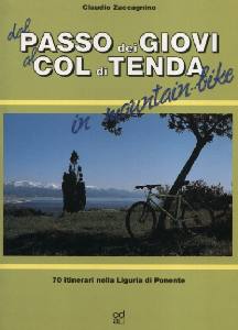 ZACCAGNINO CLAUDIO, Dal passo dei Giovi al Col di Tenda  mountain bike