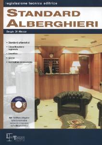 AA.VV., Standard alberghieri