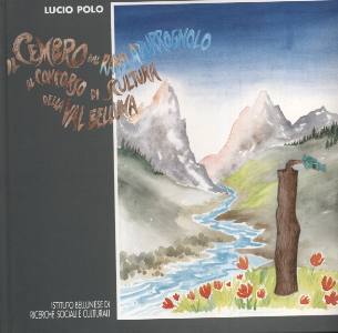 POLO LUCIO, Il cembro dal ramo azzurrognolo