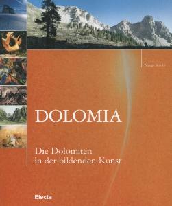 STROBL MARGRIT, Dolomia. Le Dolomiti nell