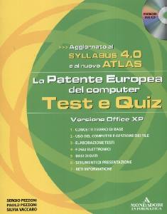 VACCARO  PEZZONI, Patente europea del computer Test  quiz. Office xp