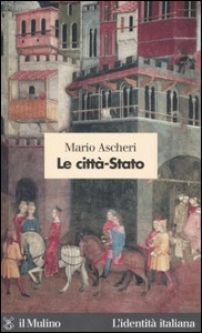 ASCHERI MARIO, Le Citt - Stato