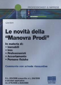 SANTI LUCA, Le novit della manovra Prodi