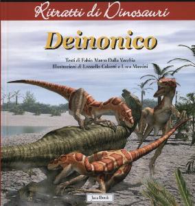 AA.VV., Deinonico. Ritratti di dinosauri