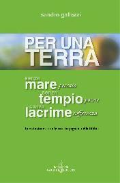 GALLAZZI SANDRO, Per una terra. Introduzione alla bibbia