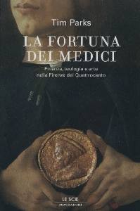 PARKS TIM, La fortuna dei Medici
