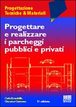 BRAMBILLA - CUSMANO, Progettare realizzare parcheggi pubblici e privati