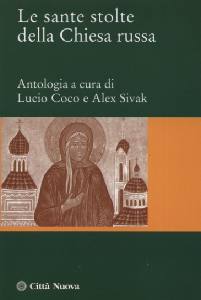 COCO - SIVAK, Le sante stolte della Chiesa russa