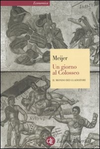 MEIJER FIK, Un giorno al colosseo