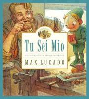 LUCADO MAX, Tu sei mio