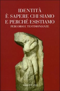 AA.VV., Identit� � sapere chi siamo