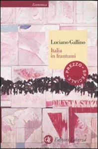 GALLINO LUCIANO, Italia in frantumi