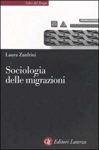 ZANFRINI LAURA, Sociologia delle migrazioni