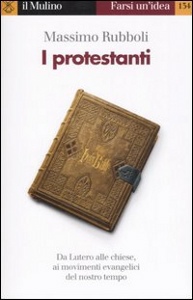RUBBOLI MASSIMO, I protestanti