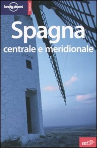 LONELY PLANET, Spagna centrale e meridionale