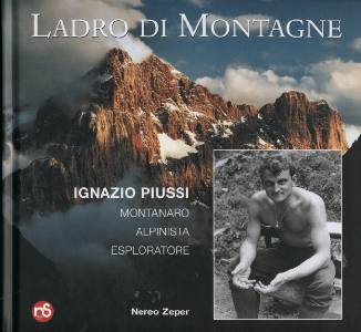 ZEPER NEREO, Ladro di montagne. Ignazio Piussi ...