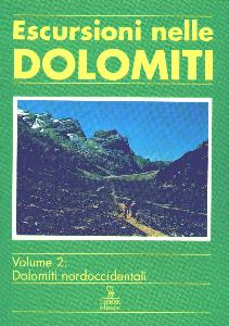 KAMMERER HANS, Escursioni nelle Dolomiti . Volume 2