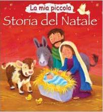 AA.VV., La mia piccola storia del Natale